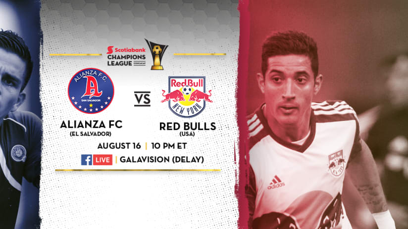 Alianza FC vs. New York Red Bulls - August 16, 2016 - CCL ExLink Image