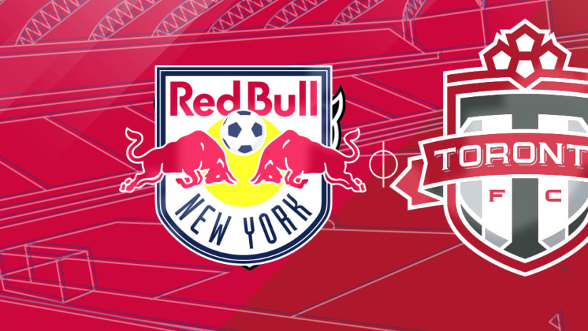 New York Red Bulls vs. Toronto FC - Match Preview Image