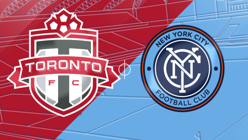 Toronto FC vs. New York City FC - Match Preview Image