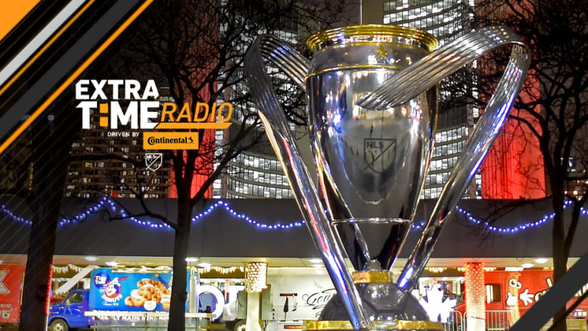 ExtraTime Radio - MLS Cup - Toronto FC, big trophy