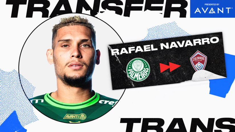 Rafael Navarro transfer - Colorado Rapids - 7.10.23