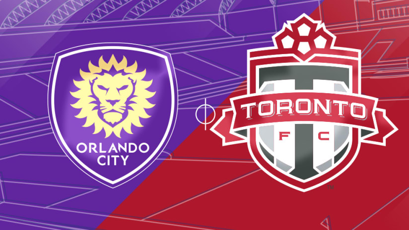 Orlando City SC vs. Toronto FC - Match Preview Image