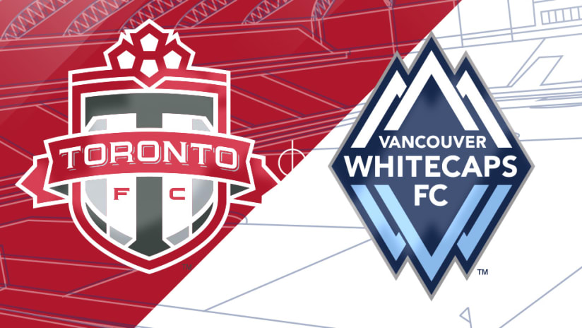 Toronto FC vs. Vancouver Whitecaps FC - Match Preview Image