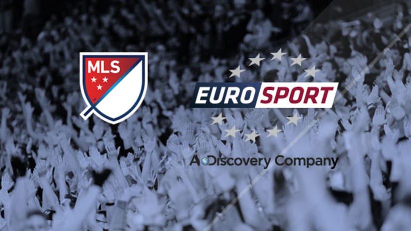 MLS and European broadcaster Eurosport announce partnership.