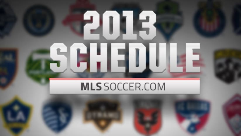 2013 MLS Schedule