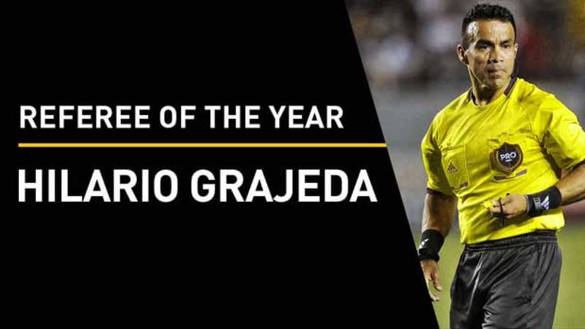 Referee of the Year: Hilario Grajeda