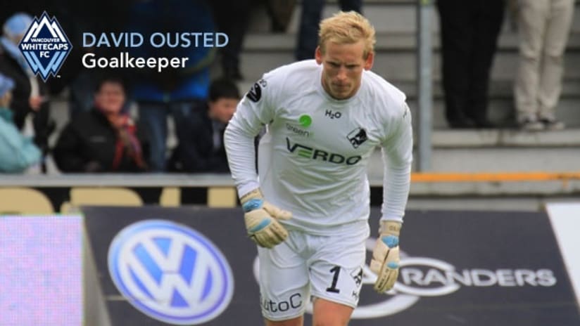 New Vancouver Whitecaps goalkeeper David Ousted