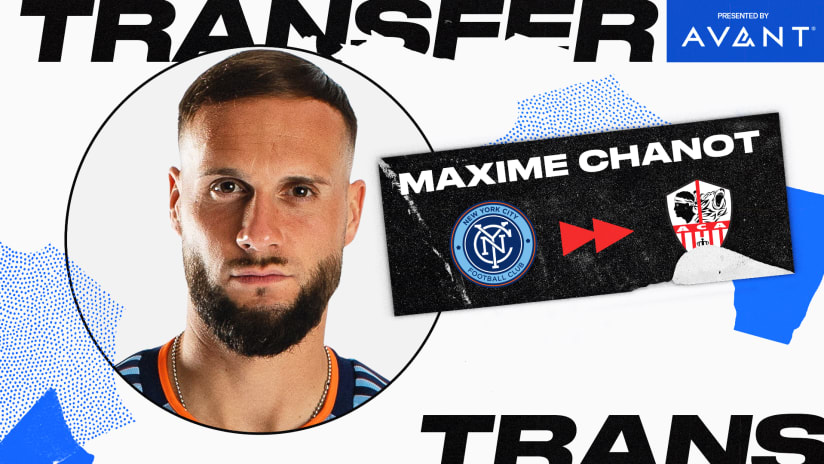 Maxime Chanot - NYCFC transfer