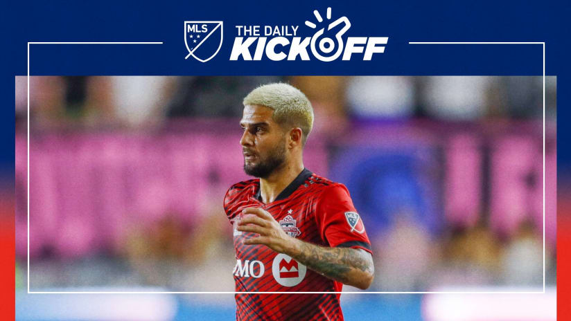 22MLS_TheDailyKickoff-Insigne