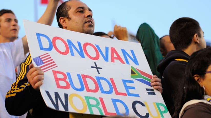 At least one LA fan is happy to see Buddle and Donovan leave for South Africa.