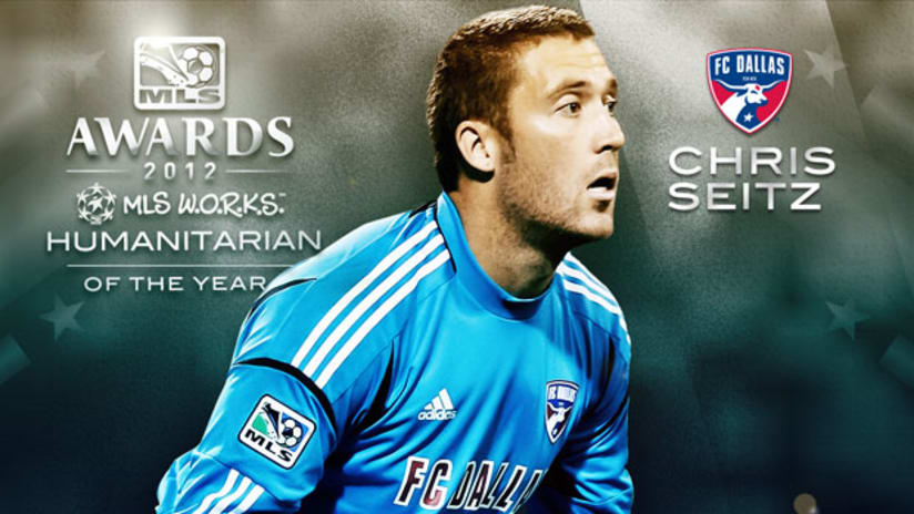 Chris Seitz, FC Dallas, named 2012 MLS W.O.R.K.S. Humanitarian of the Year.