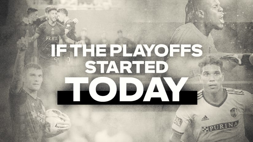 23MLS_If_the_playoffs_started_today