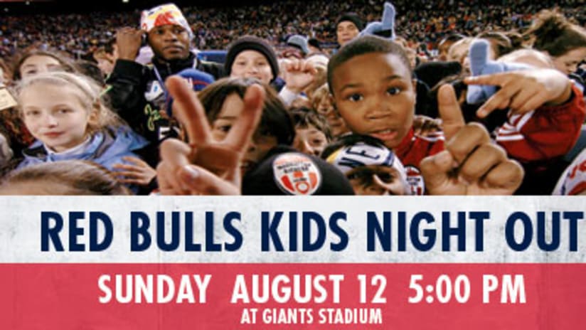The Red Bulls will host Kids Night Out on Aug. 12.