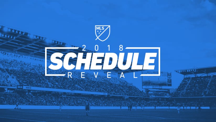 2018 MLS Schedule Reveal DL