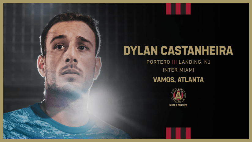 Atlanta United adquiere al portero Dylan Castanheira de Inter Miami CF