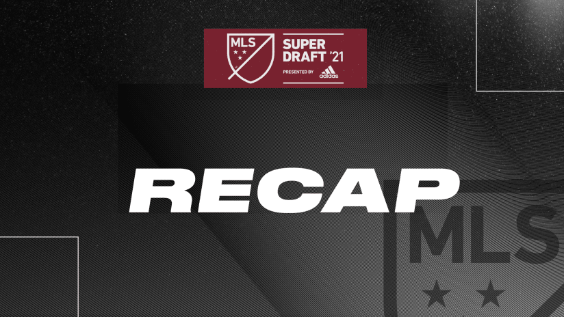 Recapping the Rapids 2021 MLS SuperDraft -