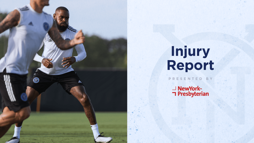 Injury Report | NYCFC Restart In Orlando