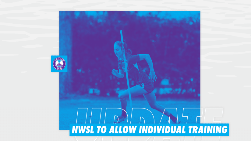 NWSL To Allow Individual Training Starting May 6th
