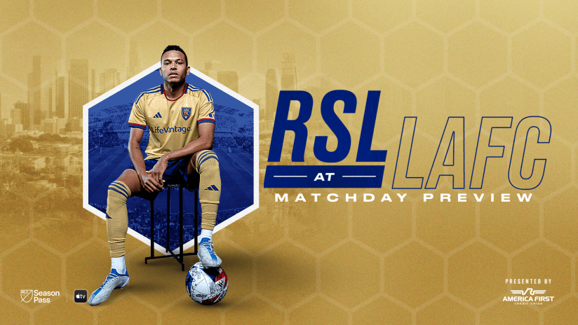 RSL_2023_MatchdayPreview_Away_1920x1080_10.1atLAFC_