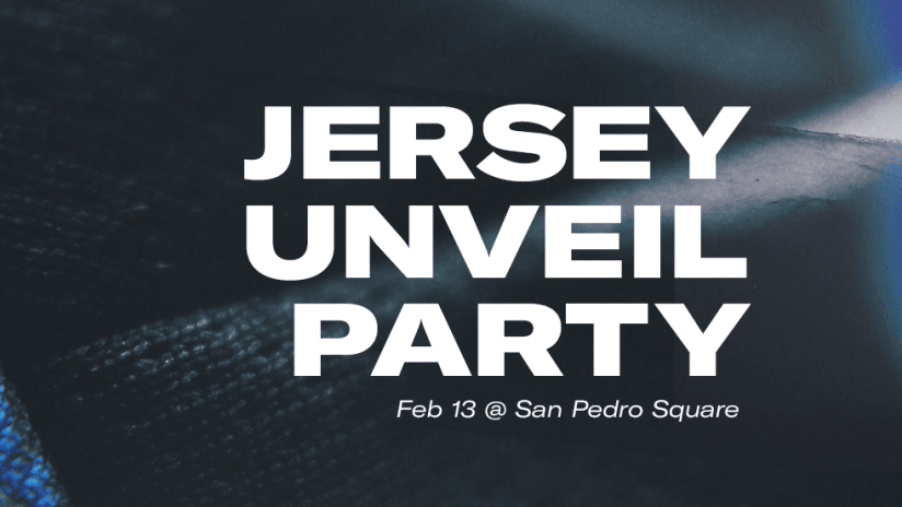 Jersey Unveil - Jersey Unveil - San Pedro Square