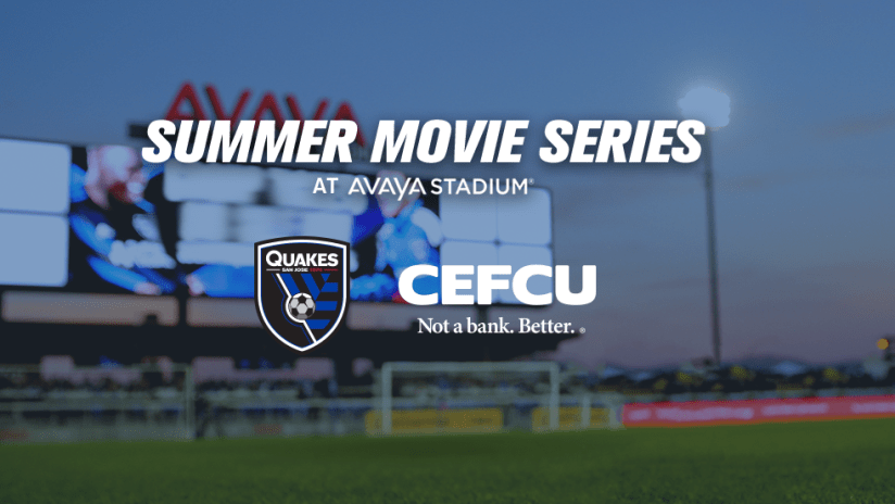 CEFCU - Quakes - Summer Movies