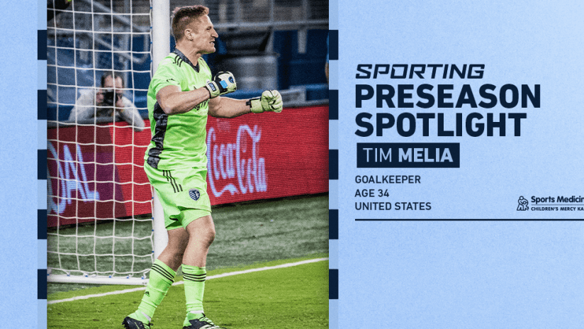 Sporting Preseason Spotlight - Tim Melia