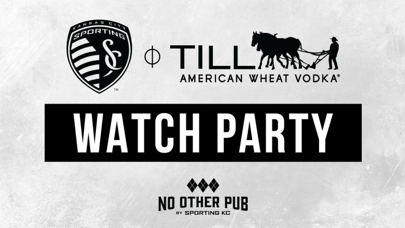 Sporting KC No Other Pub Watch Party - 2018 Till Vodka DL Image