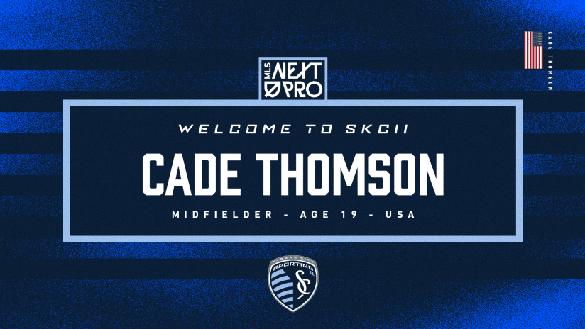 Sporting KC II signs Cade Thomson