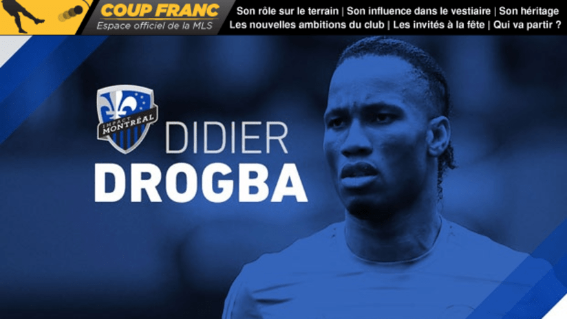 Écoutez Coup Franc : Didier Drogba à Montréal -