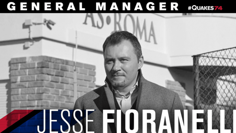 Jesse Fioranelli - new San Jose Earthquakes general manager