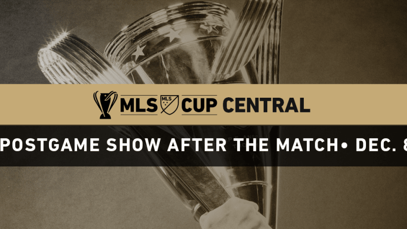 MLS Cup Central - 2018- Dec 8 - postgame generic