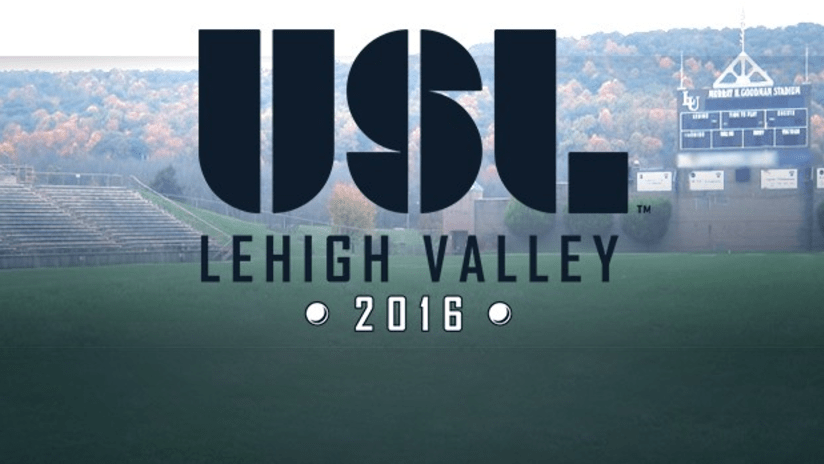 Philadelphia Union USL Lehigh Valley