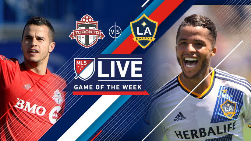 MLS LIVE - Game of the Week - 14 - TORvLA