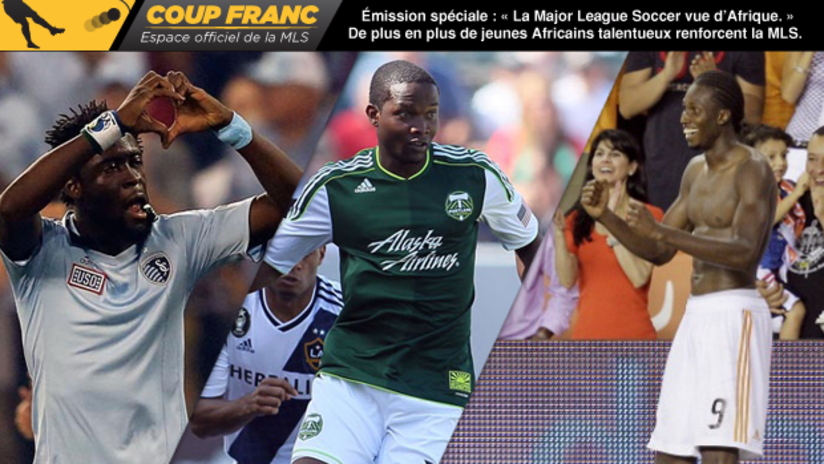Coup Franc, émission spéciale : « La MLS vue d’Afrique » -