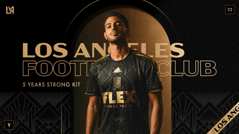Los Angeles Fc Schedule 2022 Lafc Releases New '5 Years Strong' Primary Jersey For 2022 | Los Angeles  Football Club