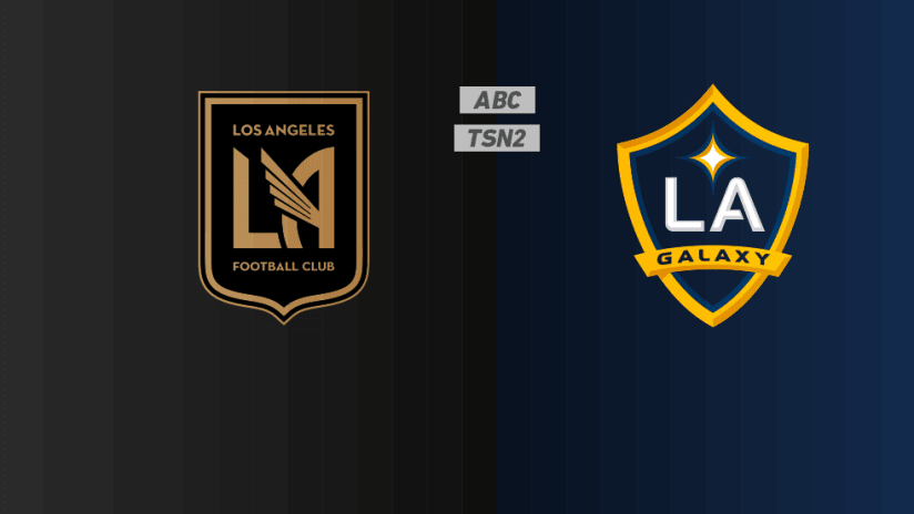 Los Angeles Football Club vs. LA Galaxy | 2020 MLS Match Preview |  MLSSoccer.com