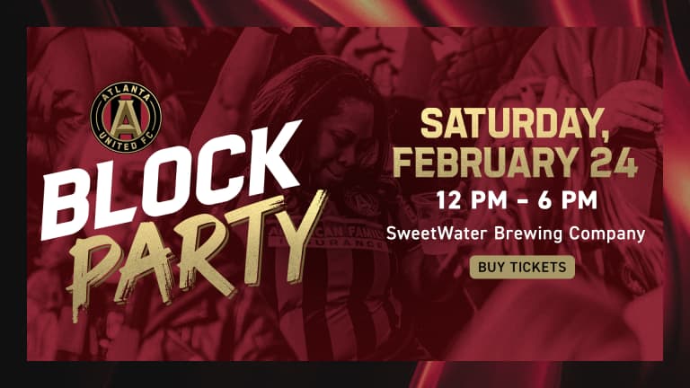 View Tickets for the Atlanta United Block Party