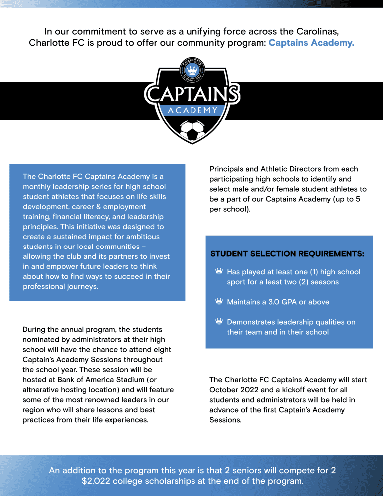In our commitment to serve as a unifying force across the Carolinas, Charlotte FC is proud to offer our community program: Captains Academy.