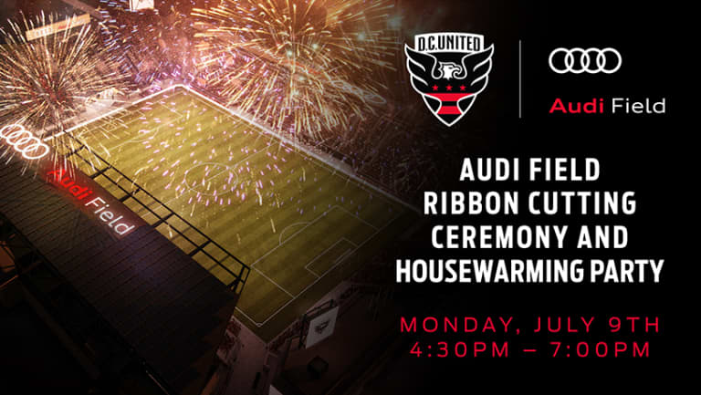 United to host Audi Field ribbon cutting and housewarming party on July 9 -