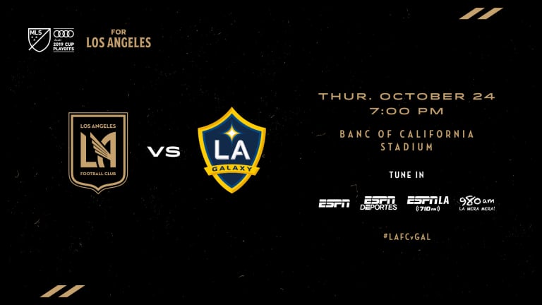 Western Conference Semifinal Preview | LAFC vs Galaxy 10/24/19 -
