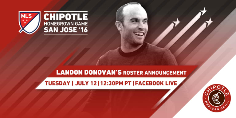 Landon Donovan to reveal squad for 2016 Chipotle MLS Homegrown Game Tuesday -