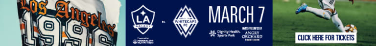 Tickets are on sale now for LA Galaxy 2020 home opener vs. Vancouver Whitecaps FC  -