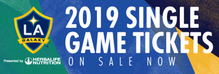 LA Galaxy 2019 single-game tickets on sale now -