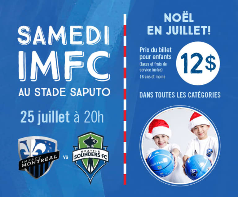 SAMEDI IMFC | Montréal v Seattle | 25 juillet à 20h au Stade Saputo -