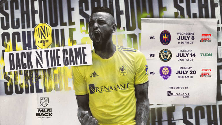 Nashville SC Set to Play On Opening Night in MLS is Back Tournament Against Chicago Fire FC -