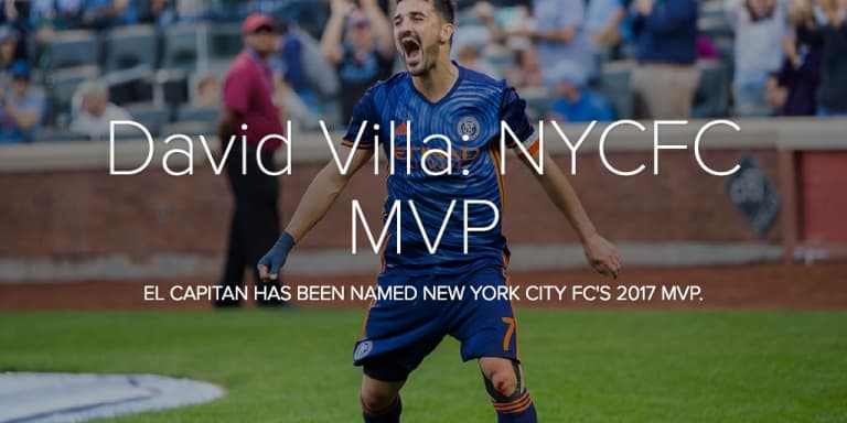 David Villa: Most Valuable Player of the Year 2017 - David Villa: NYCFC MVP