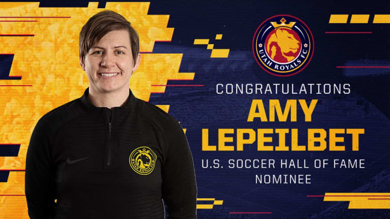 Utah Royals FC Assistant Coach Amy LePeilbet Eligible to be Inducted to U.S. Soccer Hall of Fame  -