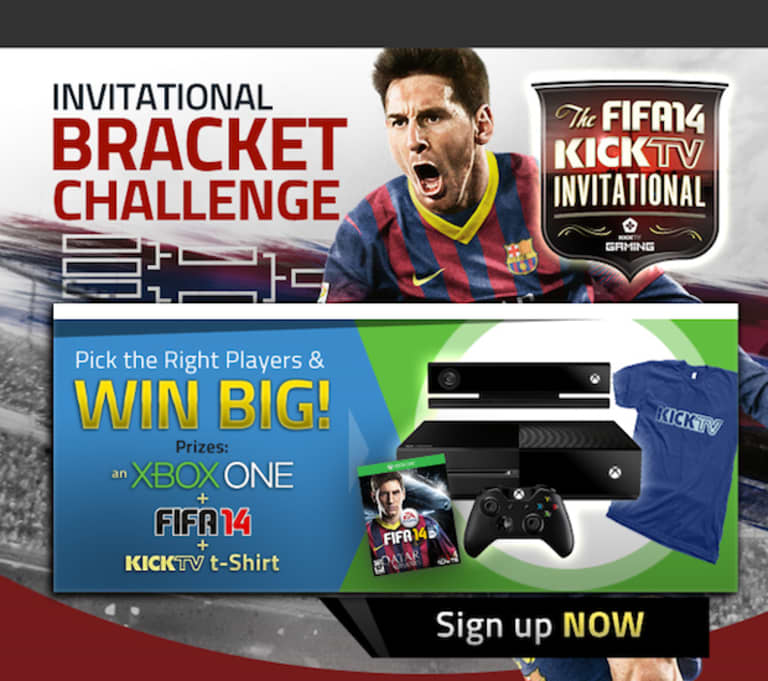 FIFA 14 KICKTV Invitational Bracket Challenge: Get your picks in now for a chance to win an Xbox One | SIDELINE -