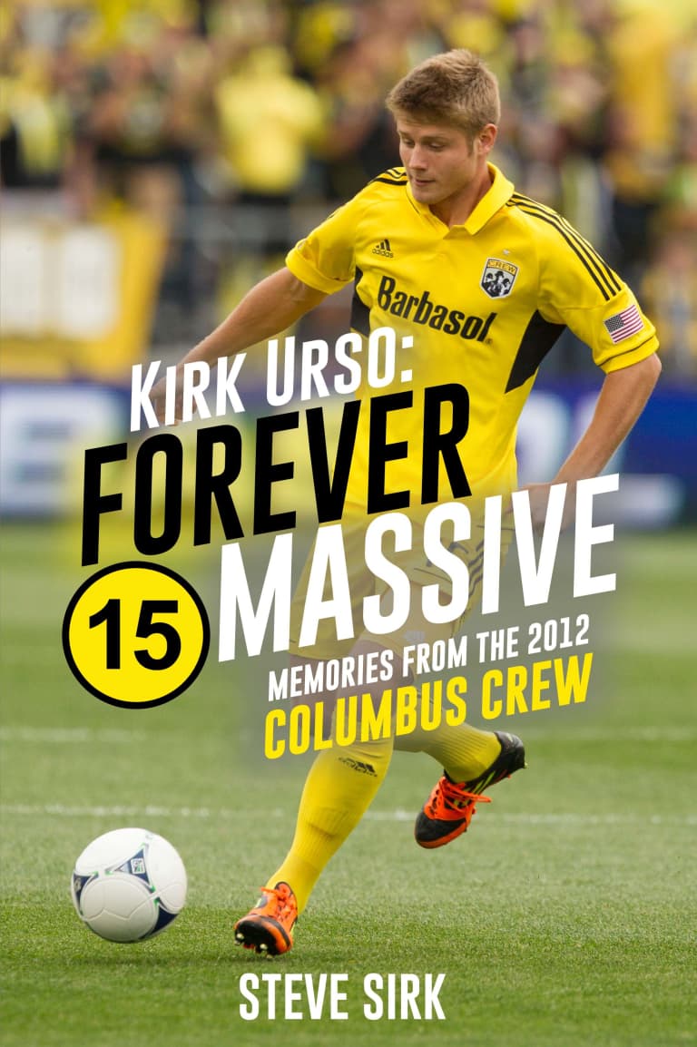 Order your copy of "Kirk Urso: Forever Massive," as told by 2012 Columbus Crew team | SIDELINE -