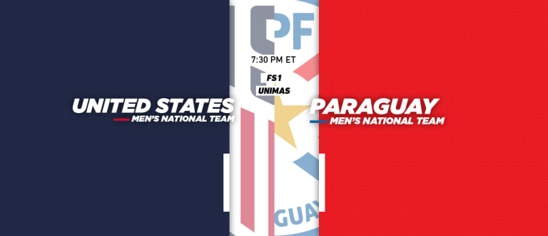 Kick Off: US to tackle Paraguay | All-Star tix on-sale | Team of the Week - https://league-mp7static.mlsdigital.net/images/2018-Primary-INTL-USMNTvPAR-1280x553.jpg